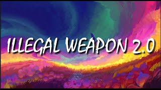 Illegal Weapon 2.0 - Lyrics| Street Dancer 3D