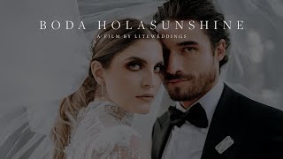 Boda Hola Sunshine - Wedding Teaser - Marisol y Luis