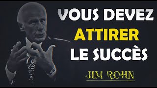 Comment Devenir un Aimant à Succès | Leçons de Jim Rohn