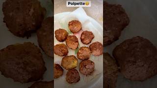 Polpette ✨😋#polpette #foodie #italianfood #shorts#ashortaday