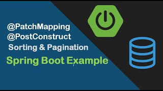 Generic PatchMapping, Sorting and Pagination Spring Boot Example