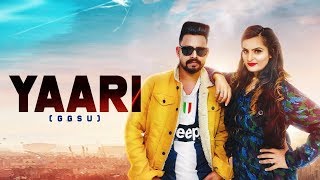 Yaari (GGSU) | ( Full HD) | Tinka Sounti | Punjabi Songs 2019