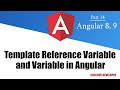 Template Reference Variable and variable in angular || Angular Template Reference Variable