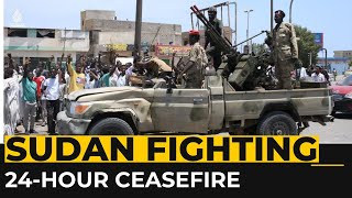 Sudan live news: Reports of a 24-hour ceasefire agreement