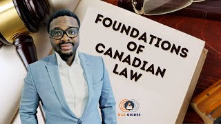 Foundations of Canadian Law Introductory Class - Jan/Feb/Mar 2021 NCA Exams