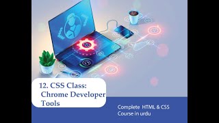 CSS class : using chrome Developer Tools | #chromedevelopertools #tools #developertools
