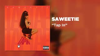 Saweetie - Tap In (Official Audio) | Warner Music
