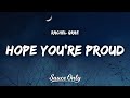 Rachel Grae - Hope You're Proud (Lyrics)