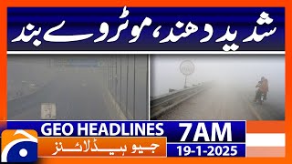 Heavy fog, motorway closed | Geo News 7 AM Headlines (19th Jan 2025)