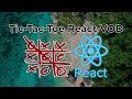Making of React Tic-tac-toe VOD