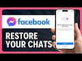 How to Restore Facebook Messenger Chat Without Pin (2026)