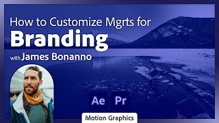 Uplevel Your Motion Graphics in After Effects with James Bonanno