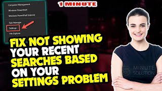 How to fix not showing your recent search based on your setting problem 2025