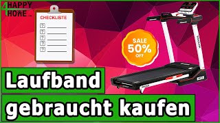 Laufband gebraucht kaufen - Worauf achten? [+4 günstige Quellen für gebrauchte Laufbänder]