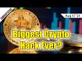 The Biggest Cryptocurrency Hack Ever - Why Did It Happen? - ThreatWire