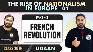 The Rise of Nationalism in Europe 01 | French Revolution | Chapter 1 | History | Class 10th NCERT