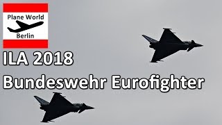 ILA 2018: Bundeswehr Eurofighter incredible takeoff sound in Berlin SXF