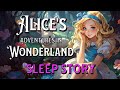 Sleep Audiobook Alice's Adventures in Wonderland Full Length Dark Screen Relaxing Reading Bedtime