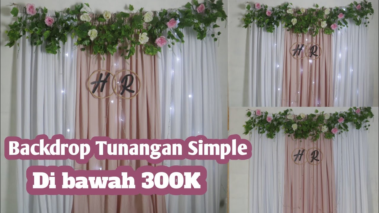 Tutorial Membuat Backdrop Lamaran Buatan Sendiri Tanpa Tiang - YouTube