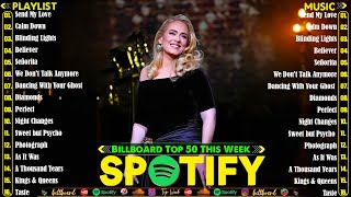 Top 100 Songs 2025 - Bruno Mars, Adele, Ed Sheeran, Selena Gomez, The Weeknd,Charlie Puth