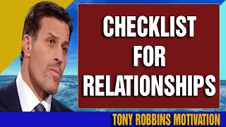 Checklist for Relationships - Tony Robbins motivation