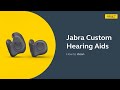 How to clean your Jabra custom hearing aids