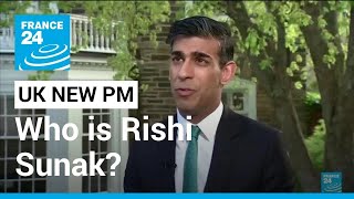 UK new prime minister: Who is Rishi Sunak? • FRANCE 24 English