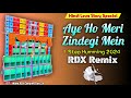 Aye Ho Meri Zindegi Mein || Hindi Love Story 1 Step Humming 2024 #RDX_Competition