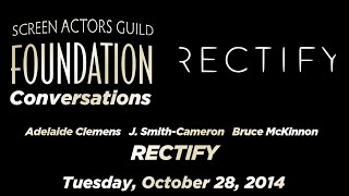 Conversations with Adelaide Clemens, J. Smith-Cameron and Bruce McKinnon of RECTIFY