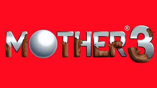 Chapter 7 - Mother 3