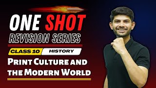 Print Culture and The Modern World | New One Shot Revision Series | Class 10 History 2024-25