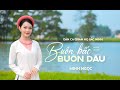 Buôn Bấc Buôn Dầu | Minh Ngọc - Official Music Video | #BBBD