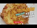 Telur Dadar Rangup Macam Kedai Tomyam dgn Satu bahan Rahsia #deliciousfood #cooking #cook