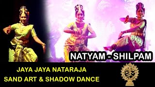 Jaya Jaya Nataraja Sand Art \u0026 Shadow Dance | Natyam - Shilpam By Vasumathi | Vedam Arts Academy