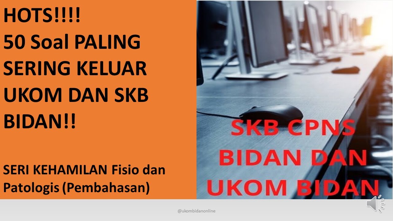 Soal Uji Kompetensi Bidan (UKOM BIDAN) Dan SKB Bidan Seri Kehamilan 50 ...