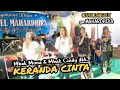 KERANDA CINTA - (Cover Dangdut) Mbak Mona & Mbak Cindy Bersama Mahardhika Super Dangdutnya Jogja