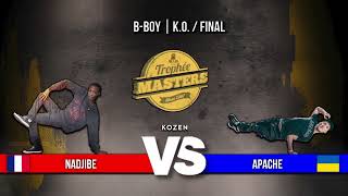 Nadjibe vs Apache - BBOY FINAL - stance - TROPHÉE MASTERS INTERNATIONAL