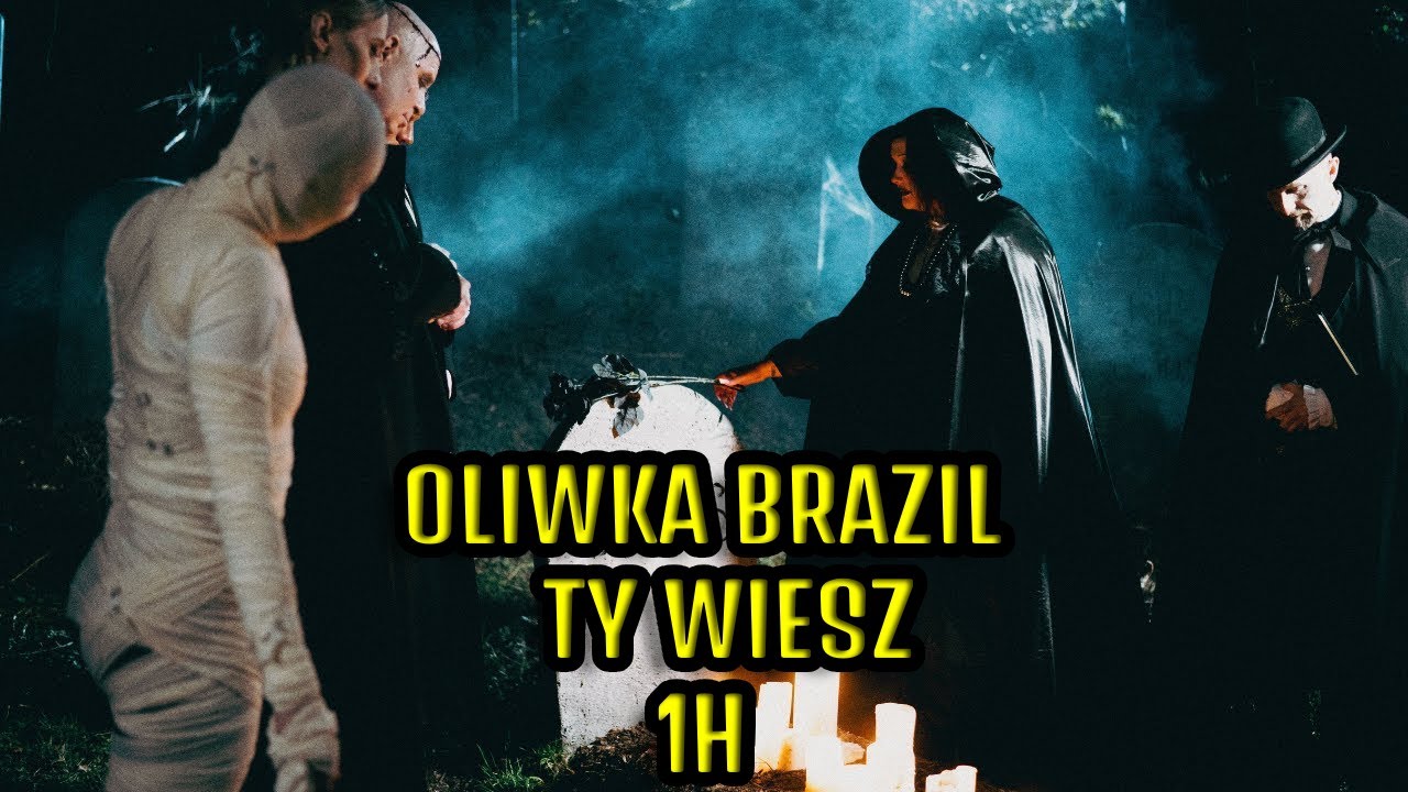 Oliwka Brazil Feat. Chivas - Ty Wiesz 1H ♪ - YouTube