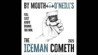 O’Neill’s THE ICEMAN COMETH (2025)