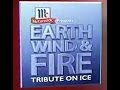 Earth, Wind and Fire - Live '05 Tribute On Ice Concert