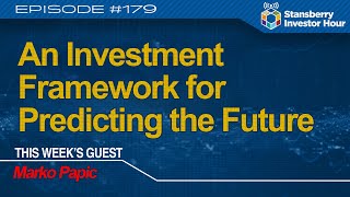 An Investment Framework for Predicting the Future