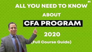 CFA Course Full Details (2020) - All You Need To Know About CFA Program PART 1