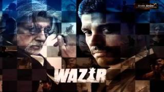 WAZIR Movie 2016 Theme Music | Amitabh Bachchan, F