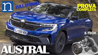 Renault Austral E-TECH prova completa | Come va su strada e sterrato il nuovo C-Suv full hybrid