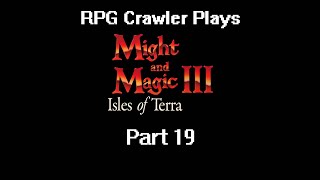 Might and Magic III: Isles of Terra | 19