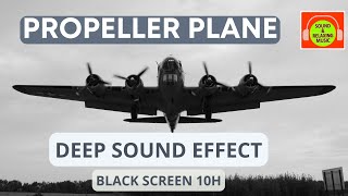PROPELLER PLANE DEEP SOUND FOR SLEEPING | B-17 FLYING FORTRESS | #B17 #blackscre