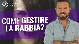 Come gestire la rabbia?