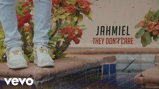 Jahmiel, DJ Frass - They Don't Care (Official Video)