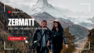 The Most Beautiful Walk in Switzerland | Zermatt’s Matterhorn & Autumn Glory