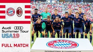 Full Match | FC Bayern vs. AC Milan 1-0 | International Champions Cup 2019